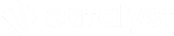 Catalyst