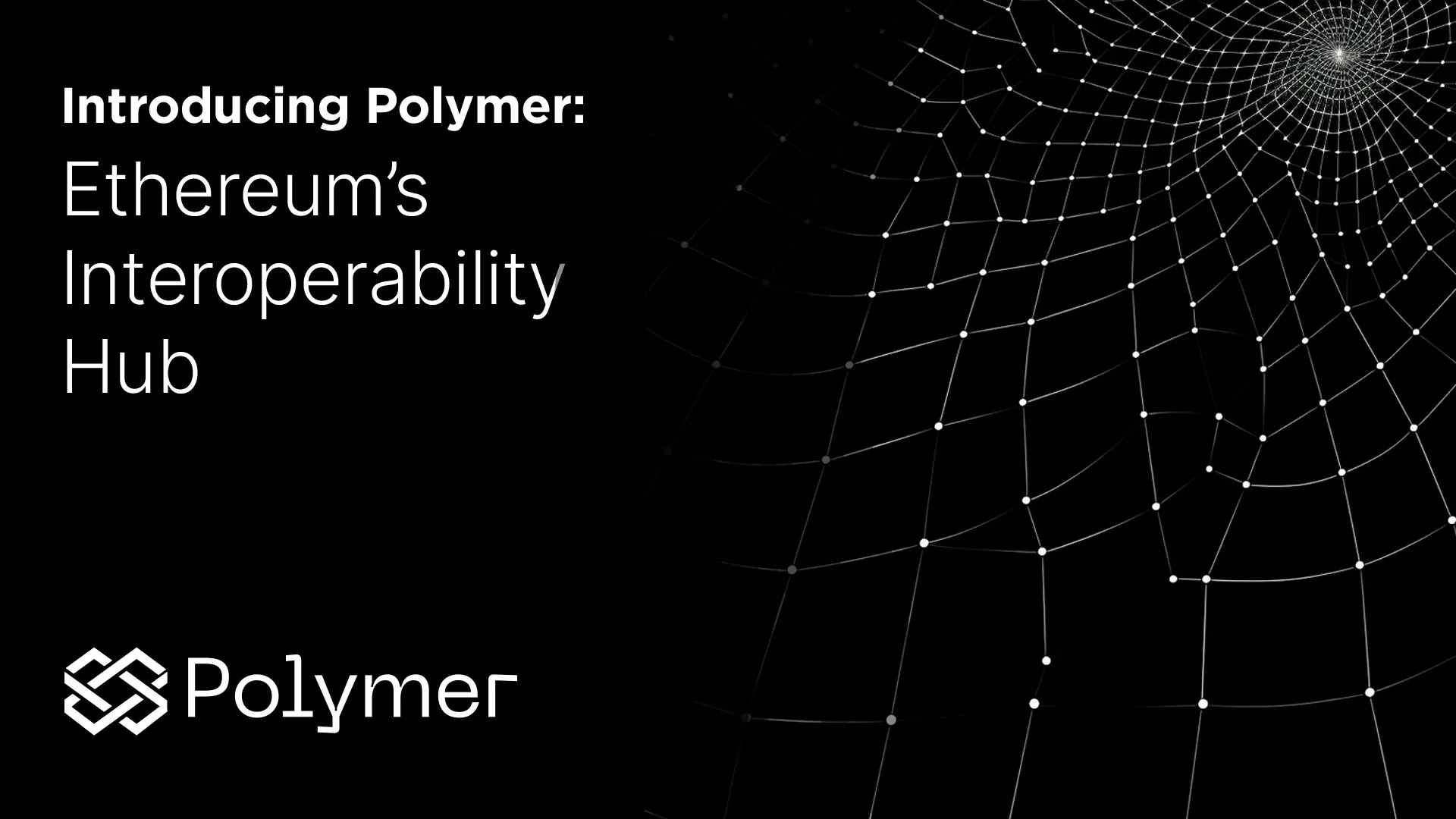 Polymer: Ethereum's Interoperability Hub