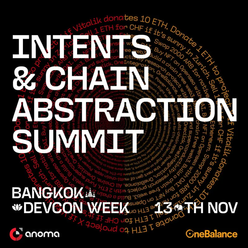 Intents & Chain Abstraction Summit